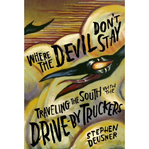 University of Texas Press Where the Devil Don't Stay (inbunden, eng)