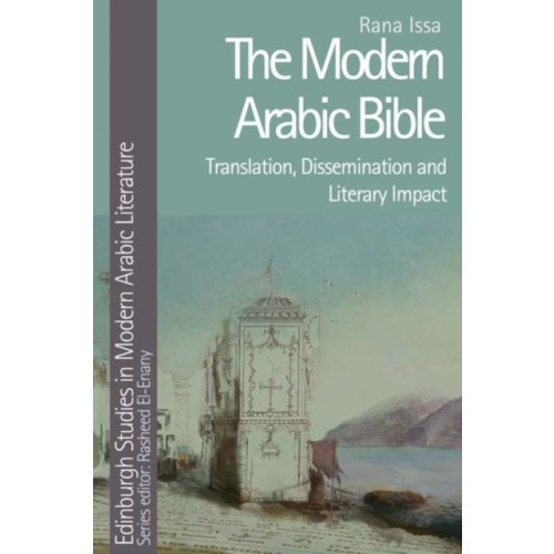 Edinburgh university press The Modern Arabic Bible (inbunden, eng)