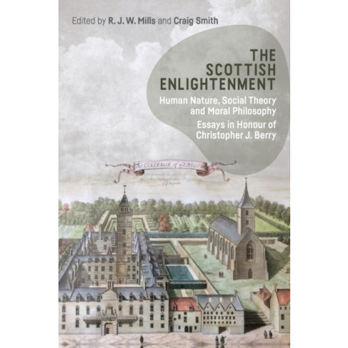 Edinburgh university press The Scottish Enlightenment (häftad, eng)