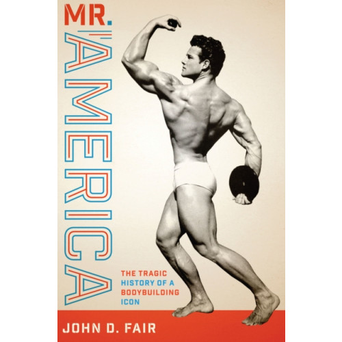 University of Texas Press Mr. America (häftad, eng)