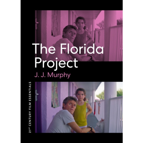 University of Texas Press The Florida Project (häftad, eng)