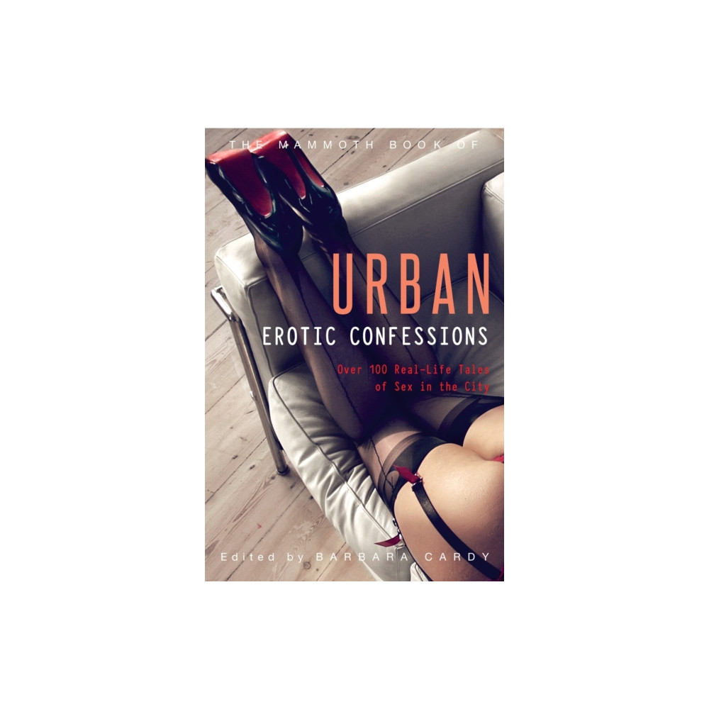 Produktbild för The Mammoth Book of Urban Erotic Confessions (häftad, eng)