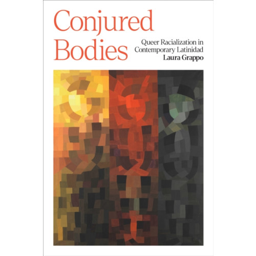 University of Texas Press Conjured Bodies (häftad, eng)