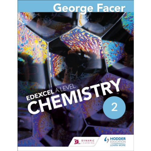 Hachette Learning George Facer's A Level Chemistry Student Book 2 (häftad, eng)