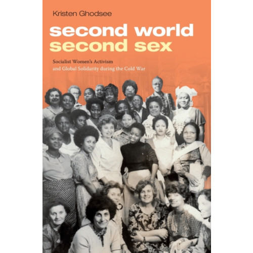 Duke university press Second World, Second Sex (häftad, eng)