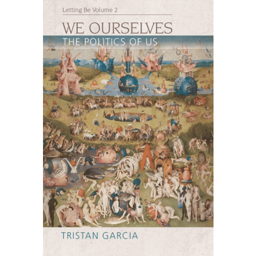 Edinburgh university press We Ourselves (häftad, eng)