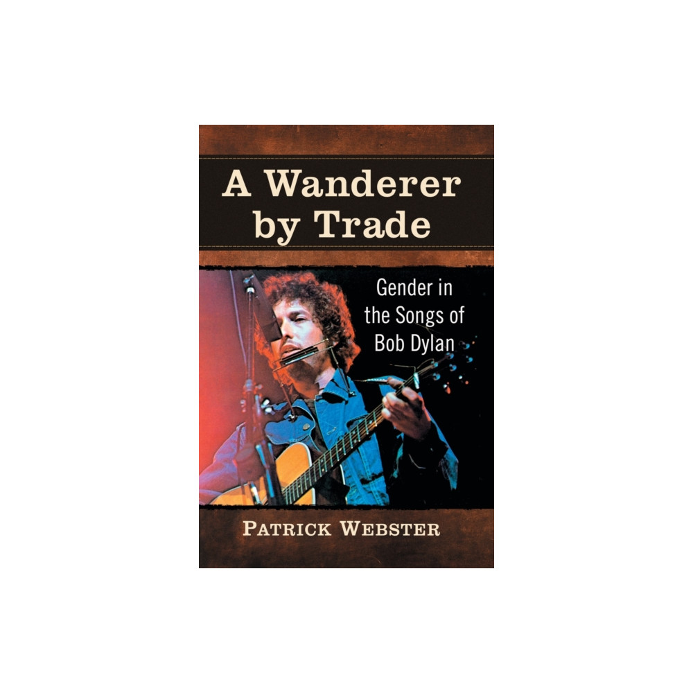 Produktbild för A Wanderer by Trade (häftad, eng)