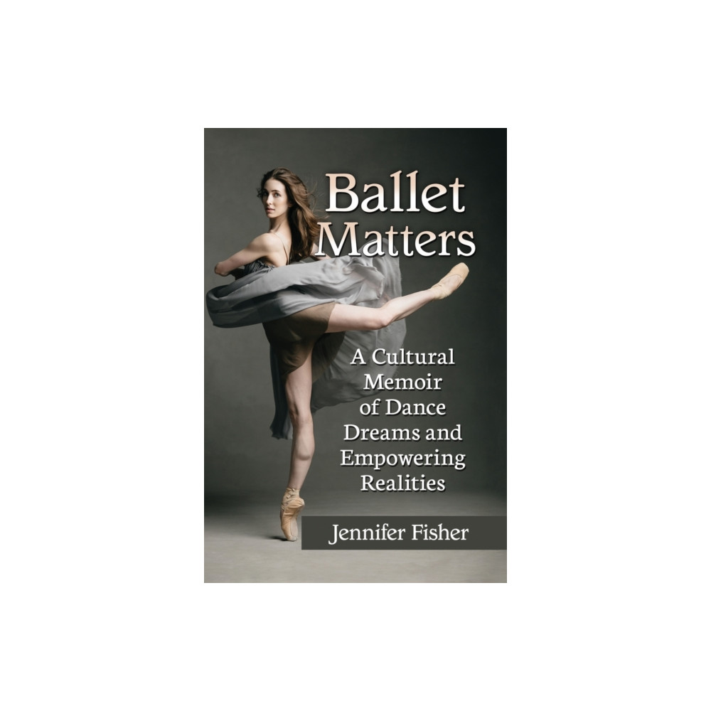 Produktbild för Ballet Matters (häftad, eng)