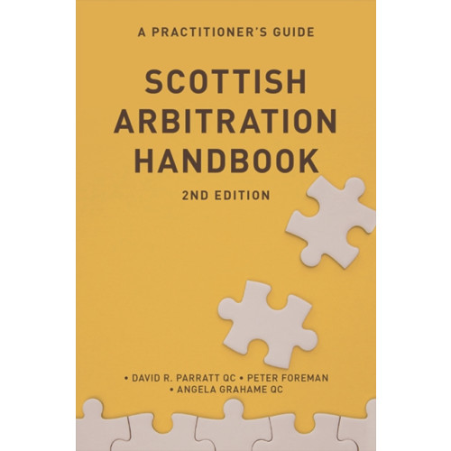 Edinburgh university press Scottish Arbitration Handbook (häftad, eng)