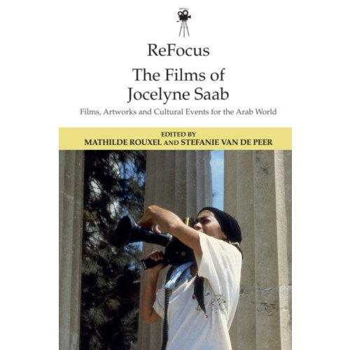 Edinburgh university press Refocus: the Films of Jocelyne Saab (häftad, eng)