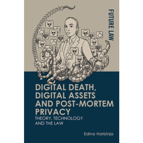 Edinburgh university press Digital Death, Digital Assets and Post-Mortem Privacy (inbunden, eng)