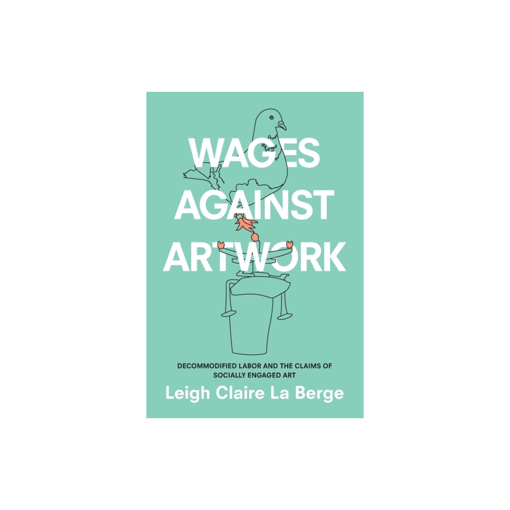 Produktbild för Wages Against Artwork (häftad, eng)