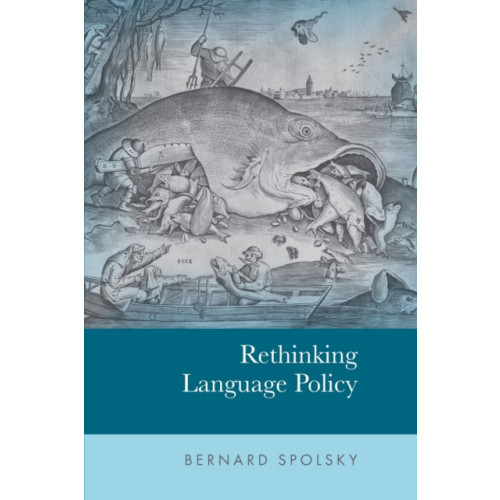 Edinburgh university press Rethinking Language Policy (häftad, eng)