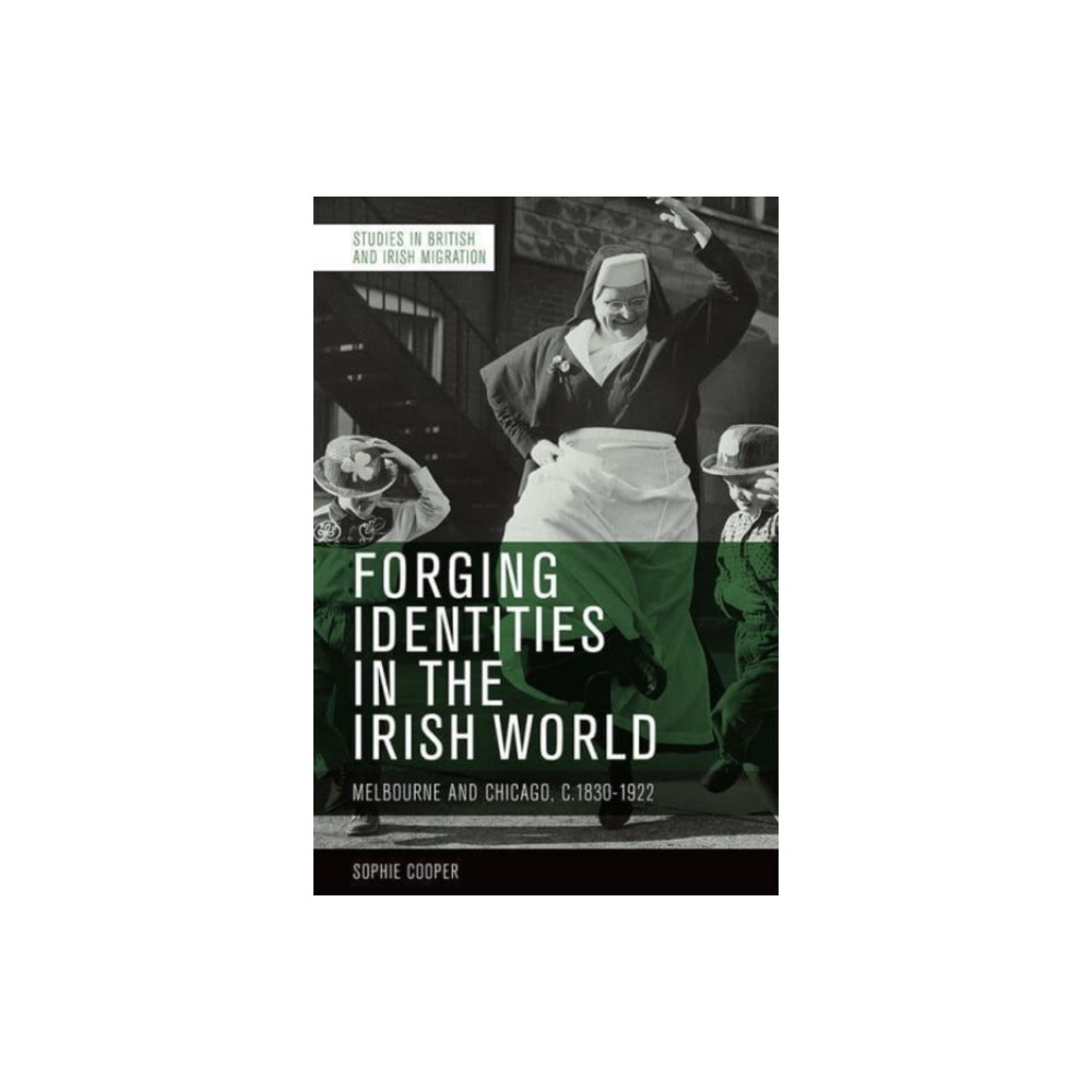 Produktbild för Forging Identities in the Irish World (häftad, eng)