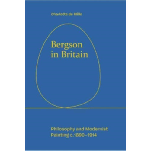 Edinburgh university press Bergson in Britain (inbunden, eng)