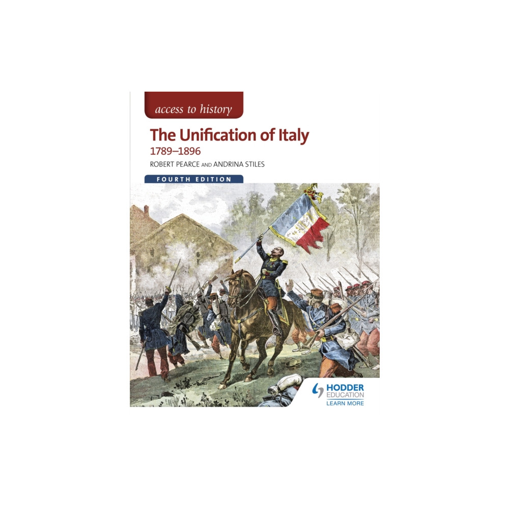 Produktbild för Access to History: The Unification of Italy 1789-1896 Fourth Edition (häftad, eng)