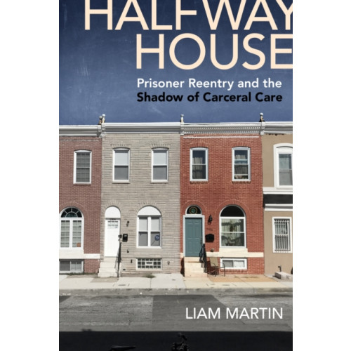 New York University Press Halfway House (häftad, eng)