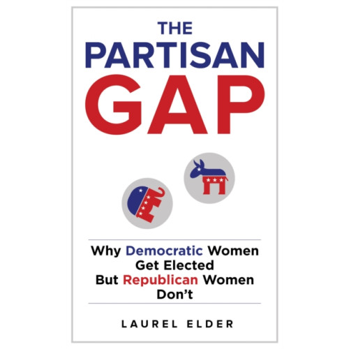 New York University Press The Partisan Gap (häftad, eng)