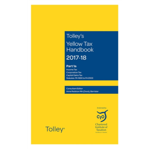 LexisNexis UK Tolley's Yellow Tax Handbook 2017-18 (häftad, eng)