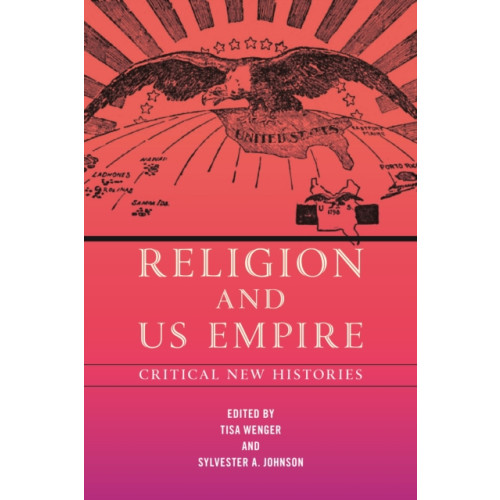 New York University Press Religion and US Empire (häftad, eng)