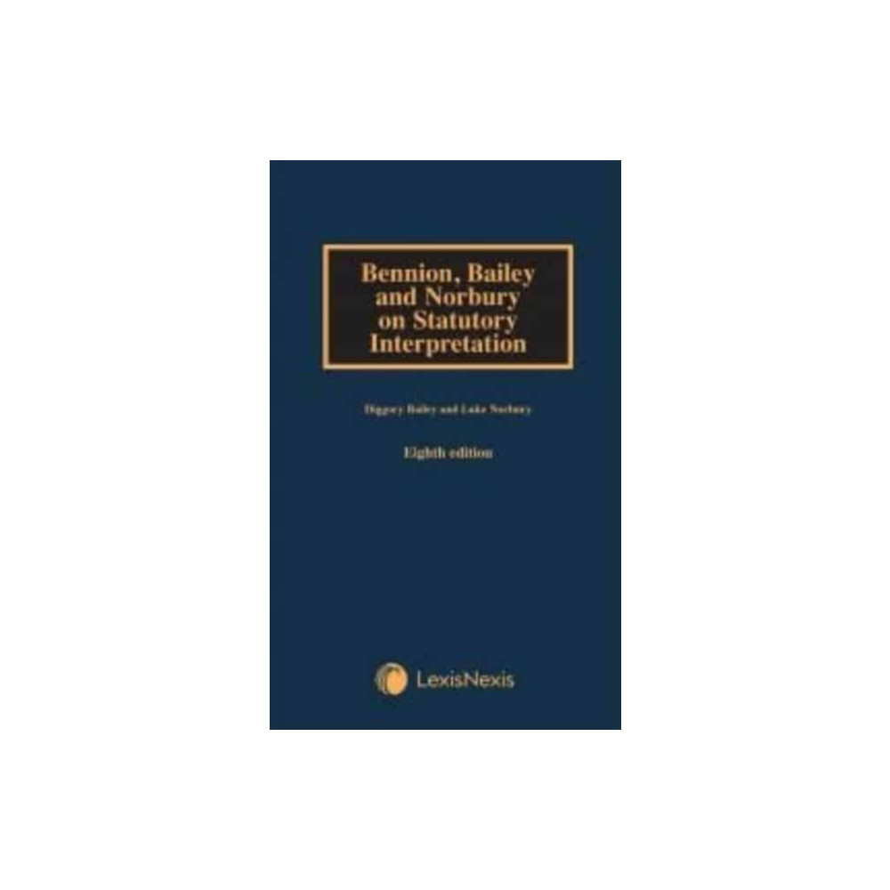 Produktbild för Bennion on Statutory Interpretation (inbunden, eng)