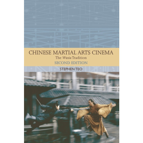 Edinburgh university press Chinese Martial Arts Cinema (häftad, eng)