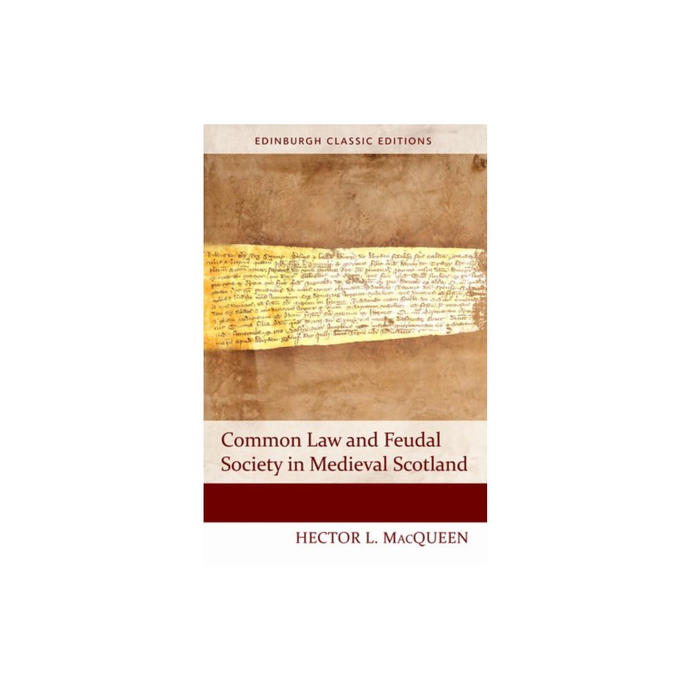 Produktbild för Common Law and Feudal Society in Medieval Scotland (häftad, eng)