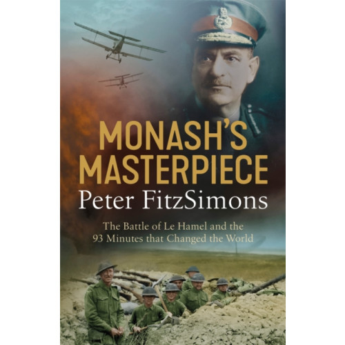 Little, Brown Book Group Monash's Masterpiece (häftad, eng)