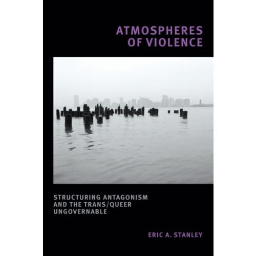 Duke university press Atmospheres of Violence (häftad, eng)