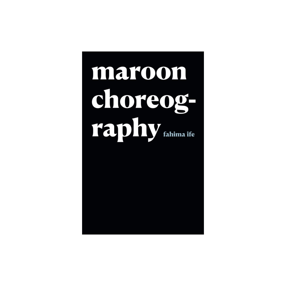 Produktbild för Maroon Choreography (häftad, eng)