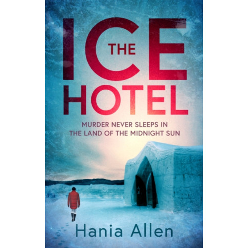 Little, Brown Book Group The Ice Hotel (häftad, eng)
