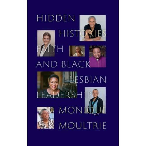Duke university press Hidden Histories (inbunden, eng)