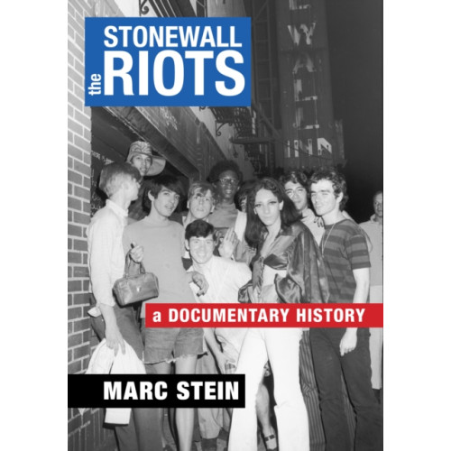 New York University Press The Stonewall Riots (häftad, eng)