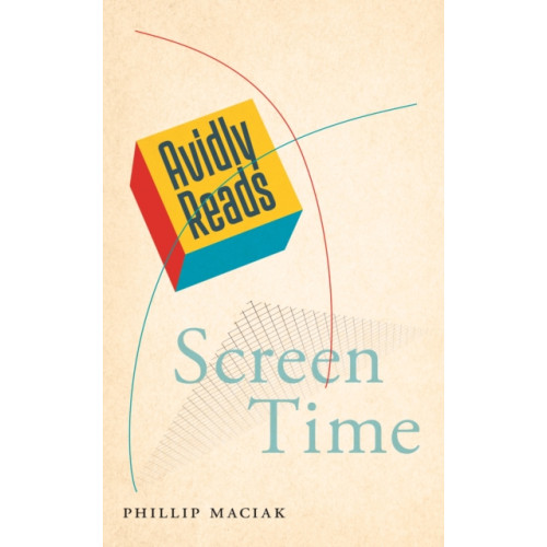 New York University Press Avidly Reads Screen Time (häftad, eng)