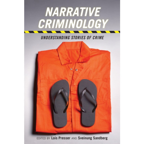 New York University Press Narrative Criminology (häftad, eng)