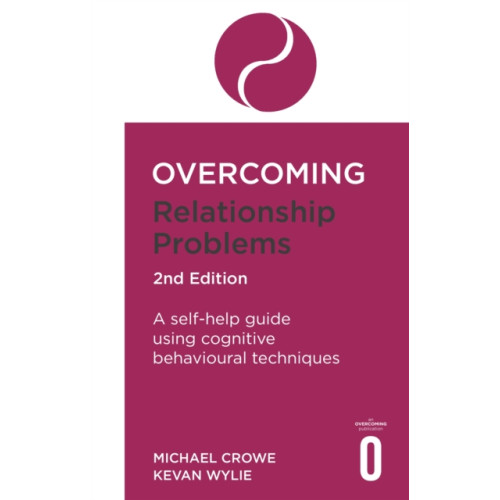 Little, Brown Book Group Overcoming Relationship Problems 2nd Edition (häftad, eng)