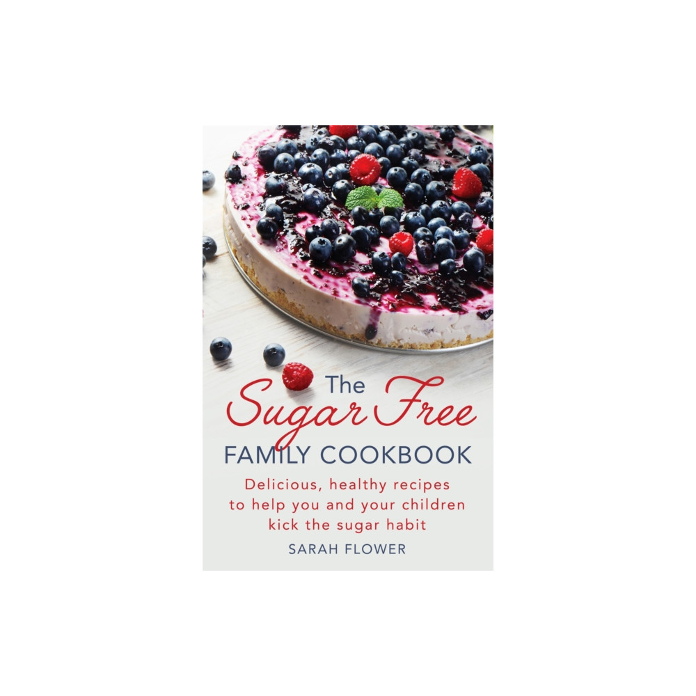 Produktbild för The Sugar-Free Family Cookbook (häftad, eng)
