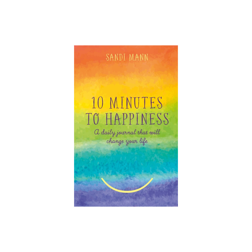 Produktbild för Ten Minutes to Happiness (inbunden, eng)