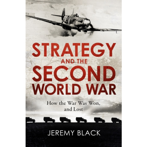 Little, Brown Book Group Strategy and the Second World War (häftad, eng)