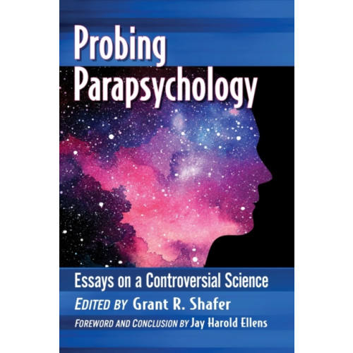 McFarland & Co Inc Probing Parapsychology (häftad, eng)