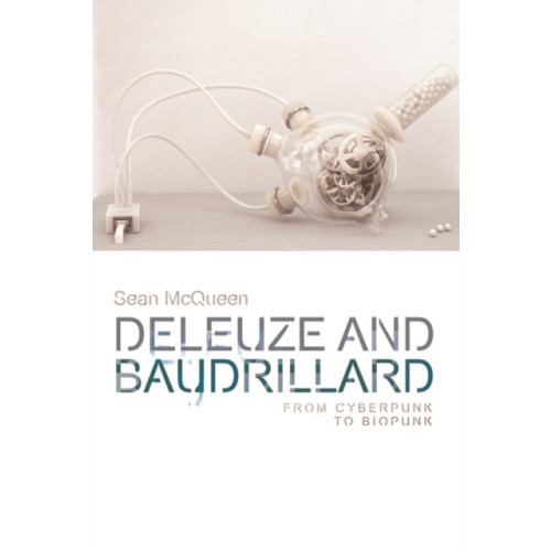 Edinburgh university press Deleuze and Baudrillard (häftad, eng)