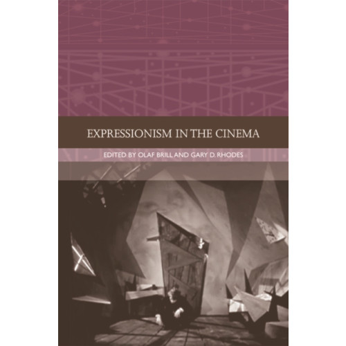 Edinburgh university press Expressionism in the Cinema (inbunden, eng)