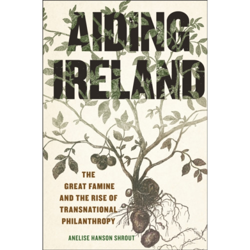 New York University Press Aiding Ireland (inbunden, eng)