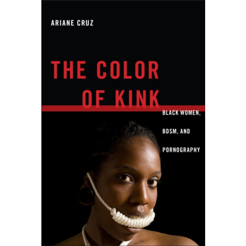 New York University Press The Color of Kink (häftad, eng)