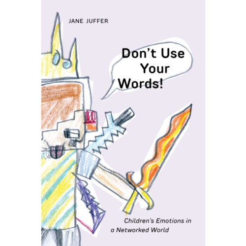 New York University Press Don't Use Your Words! (inbunden, eng)