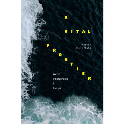 Duke university press A Vital Frontier (häftad, eng)