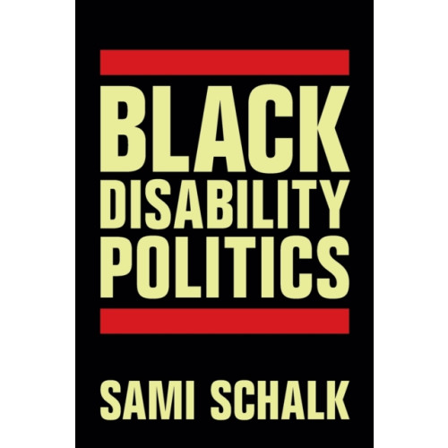 Duke university press Black Disability Politics (häftad, eng)