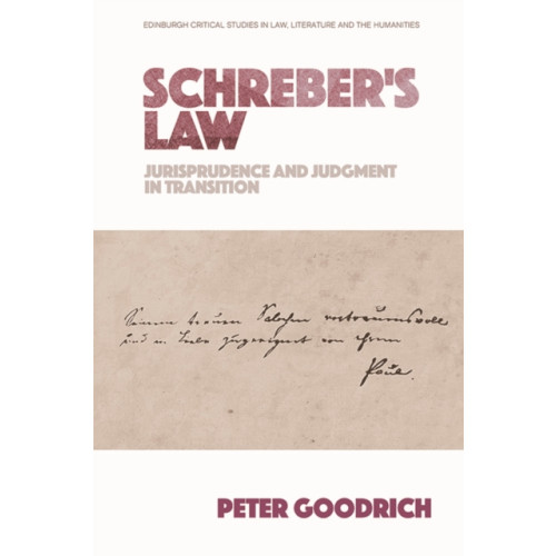 Edinburgh university press Schreber'S Law (häftad, eng)