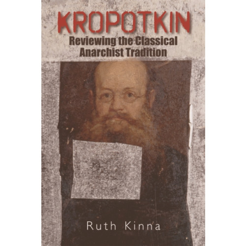 Edinburgh university press Kropotkin (inbunden, eng)