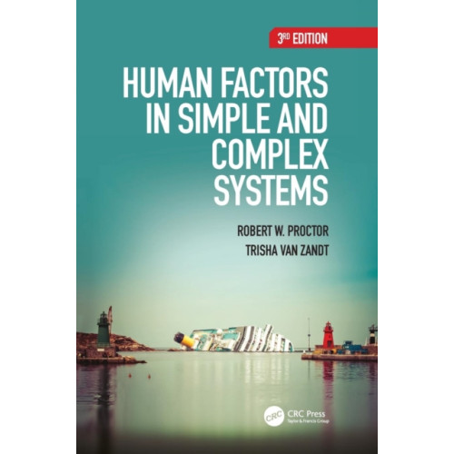 Taylor & francis inc Human Factors in Simple and Complex Systems (inbunden, eng)